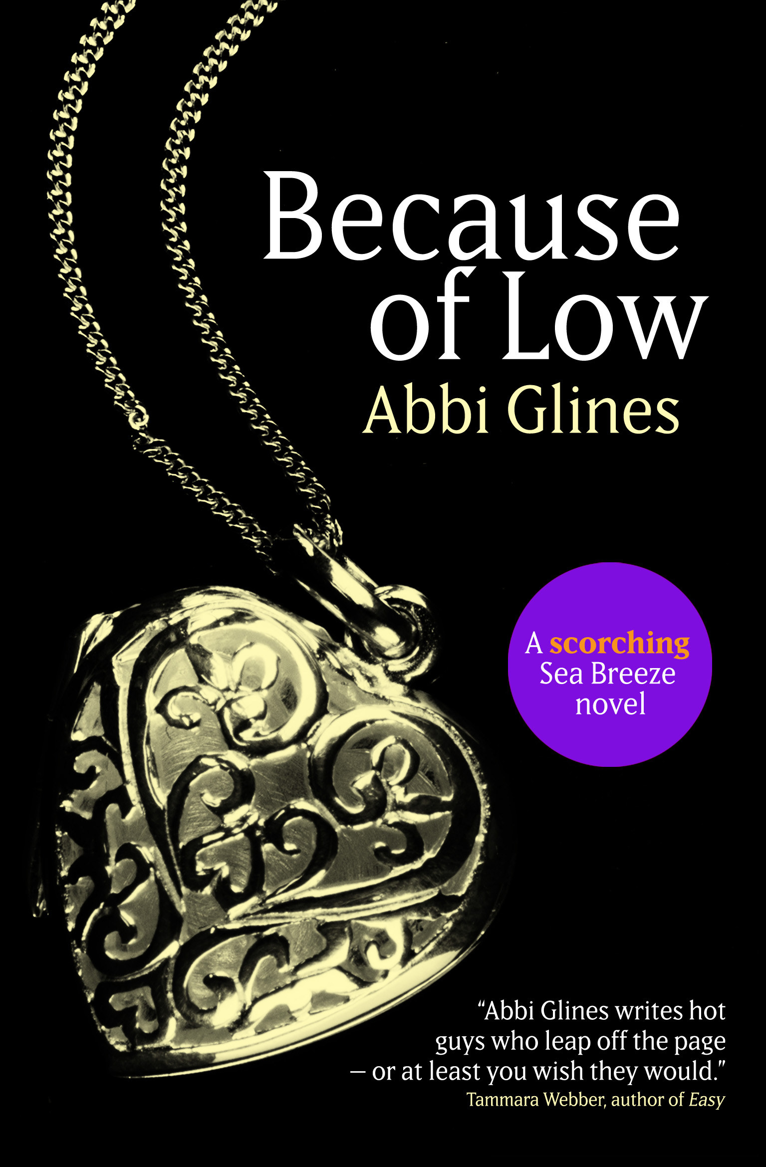 abbi glines because of low