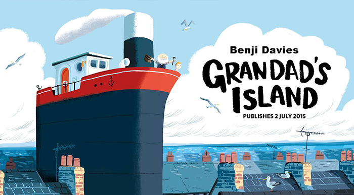 Accompany Benji Davies On An Adventure To Grandad s Island