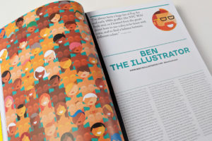 Ben is one of Taschen’s 100 Best Illustrators (editorial, illustrator, Phosphor Art)