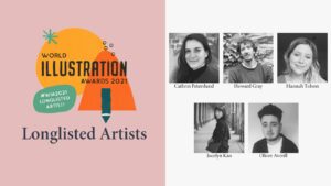 Five Bright Artists longlisted for the World Illustration Awards (Bright Group, illustrator, WIA Awards)