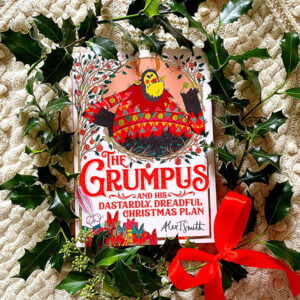 The Grumpus by Alex T. Smith (Arena Illustration, publishing)
