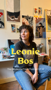The Handsome Frank Podcast EP13 – Leonie Bos (illustrator)