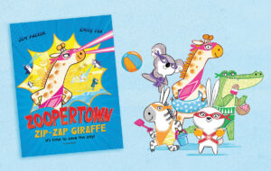 EMILY FOX – ZOOPERTOWN RETURNS! (Arena Illustration, illustrator, publishing, Publishing Jobs)