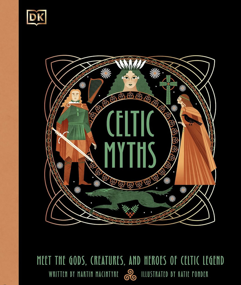 Celtic Myths, illustrated by Katie Ponder (illustrator, publishing, The Artworks)