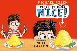 Neal Layton Serves Up Hot Food: Nice! (Arena Illustration, illustrator)